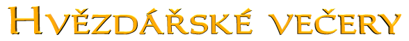 Hvězdářské (astronomické) večery